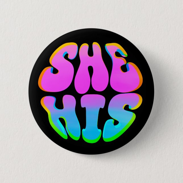 She / His Pin (Front)