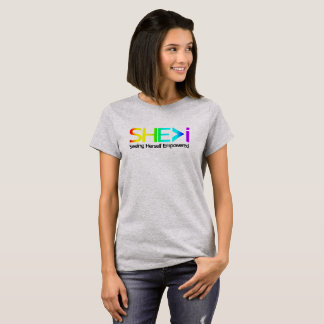 SHE>i Seeing Herself Empowered T-Shirt