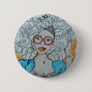 She Is... 2 Inch Round Button
