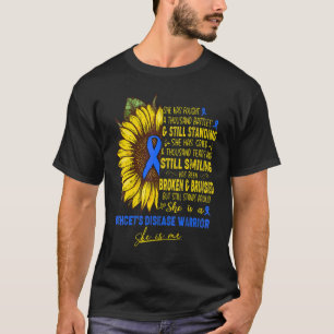 She Is A Behcet's Disease Warrior She Is Me T-Shirt