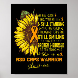 She Is A Rsd Crps Warrior She Is Me  Poster