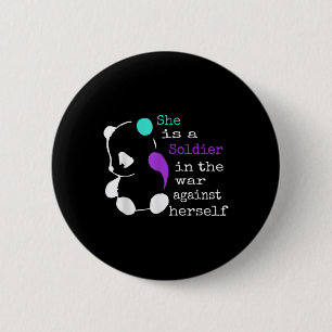 She Is A Soldier Semicolon Gift Suicide Prevention 2 Inch Round Button