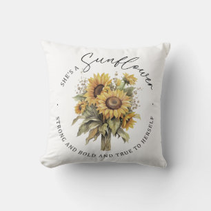 She Is A Sunflower Inspirational Throw Pillow