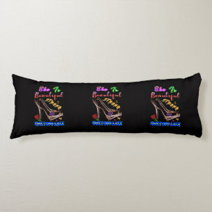 She Is Beautiful Strong Unstoppable Body Pillow
