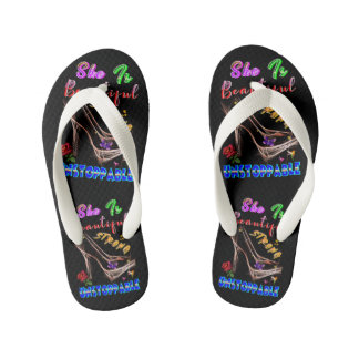 She Is Beautiful Strong Unstoppable Kid's Flip Flops
