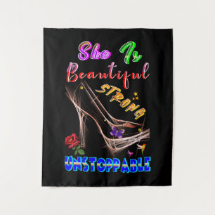 She Is Beautiful Strong Unstoppable Tapestry