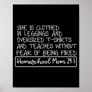 She Is Clothed In Leggings And Oversized Homeschoo Poster
