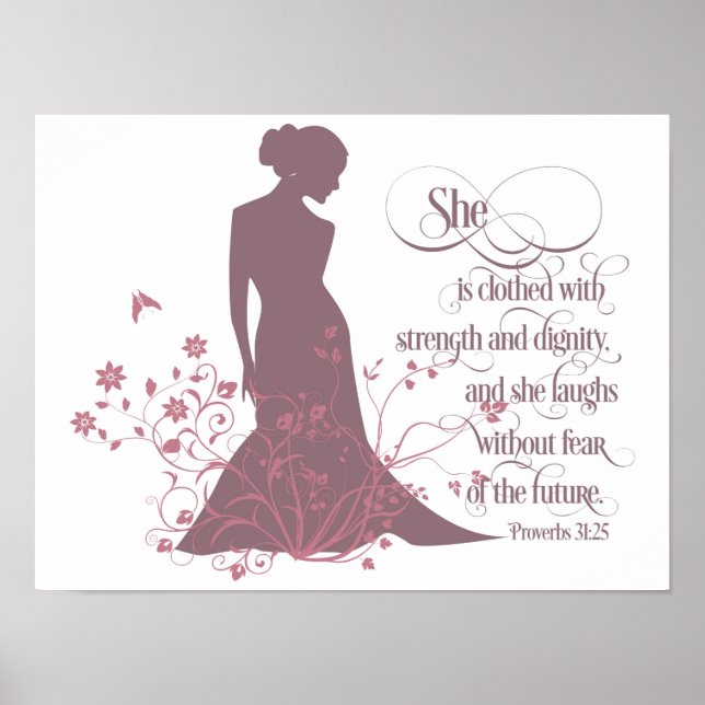 "She Is Clothed in Strength and Dignity" Poster (Front)