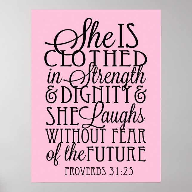 She is Clothed in Strength and Dignity Poster (Front)