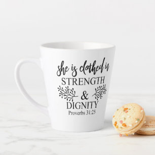 She Is Clothed In Strength And Dignity Proverbs 31 Latte Mug