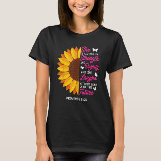 She is clothed in Strength strong Women Sunflower T-Shirt
