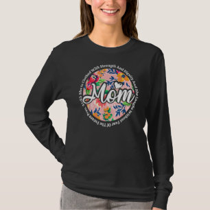 She Is Clothed With Strength And Dignity Mother's T-Shirt