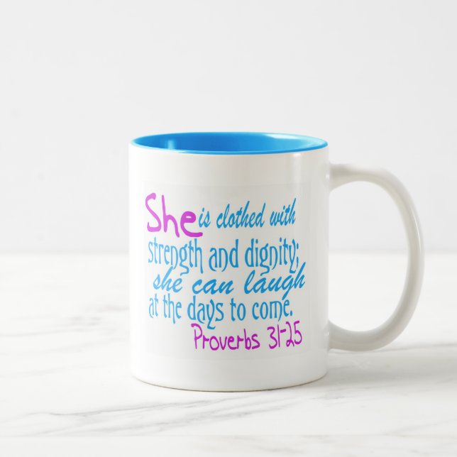 She is clothed with strength and dignity Two-Tone coffee mug (Right)
