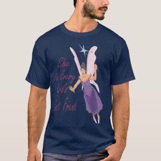 She Is Every Girls Best Friend Fairy Tshirt For Gi