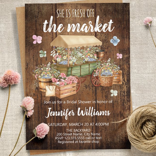 She is fresh off the market rustic bridal shower invitation (Creator Uploaded)