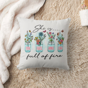 She Is Full Of Fire Throw Pillow
