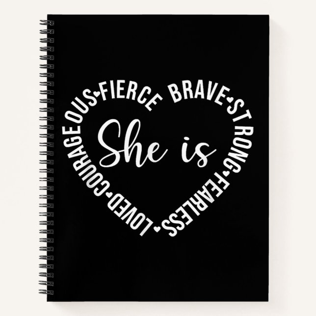 She Is Loved Courageous Fierce Brave Strong Fearle Notebook (Front)
