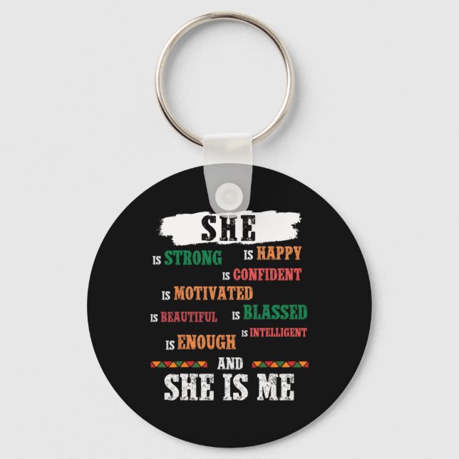She Is Me Black Lives Problem Black History Month  Keychain (Front)