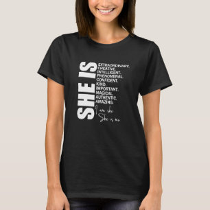 She Is Me I Am She  Christian  Confident Kind T-Shirt