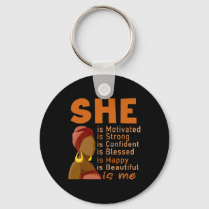 She Is Me Strong Educated Black History Month Wome Keychain
