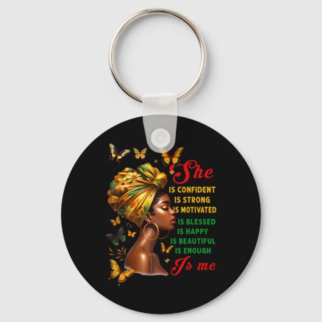 She Is Me Strong Educated Blessed Juneteenth Women Keychain (Front)