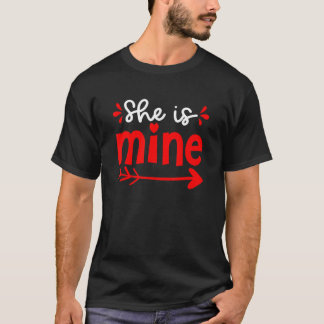 She is Mine Matching Couples Valentines Day Boys M T-Shirt