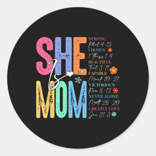 She Is Mom Christian Mother's Day Jesus Mama Relig Classic Round Sticker