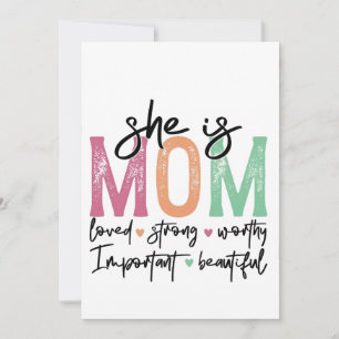 She is Mom: Loved, Strong, Worthy, Important, Beau Announcement
