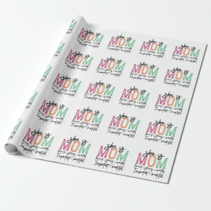 She is Mom: Loved, Strong, Worthy, Important, Beau Wrapping Paper