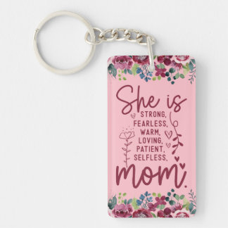 She is Mom Mother’sDay Keychain