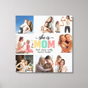 She is Mom Photo Collage Stretched Canvas Print