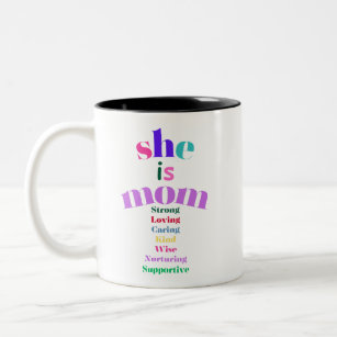 she is mom Two-Tone coffee mug