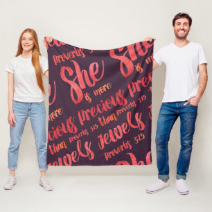 She is more precious than Jewels Proverbs 3:15 Fleece Blanket