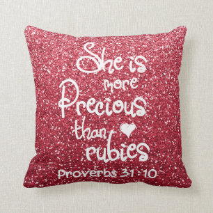 She Is More Precious Than Rubies Proverbs Glitter Throw Pillow