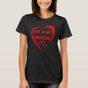 She Is My Galentine Gal Bests Friends Valentine Wo T-Shirt
