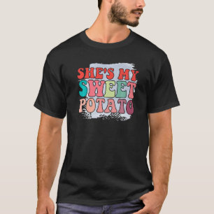 She is My Sweet Potato 1 T-Shirt