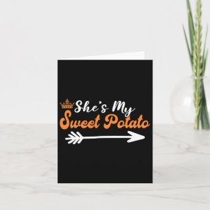 She Is My Sweet Potato I Yam Couples Thanksgiving  Card