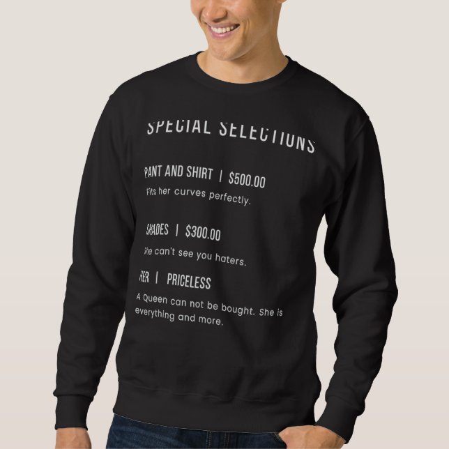 She Is Priceless Sweatshirt (Front)