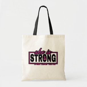 She is STRONG...Breast Cancer Tote Bag