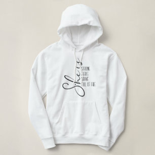 She is Strong Fierce Brave Full of Fire Hoodie