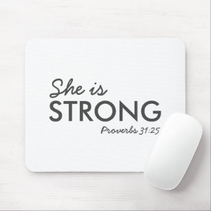 She is Strong   Proverbs 31:25 Christian Faith Mouse Pad