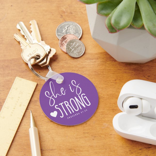 She is Strong Proverbs 31:25 Metal Circle Keychain (Desk)