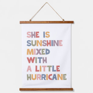 She Is Sunshine Mixed With A Little Hurricane Hanging Tapestry