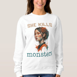 She kills monsters, art, strong woman face sweatshirt