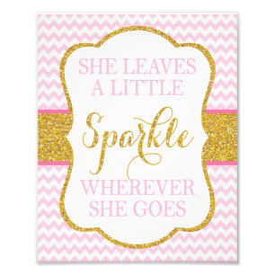 She Leaves A Little Sparkle Sign • 8 x 10 Print
