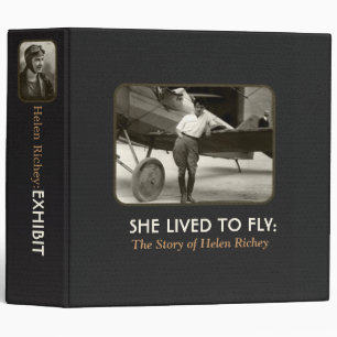 She Lived To Fly:Exhibit Binder
