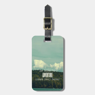 She Looked For Adventure Luggage Tag