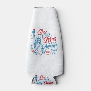 She Loves Jesus and America Too 4th of July Christ Bottle Cooler