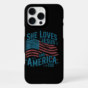 She Loves Jesus and America Too USA Flag 4th of Ju iPhone 16 Pro Max Case