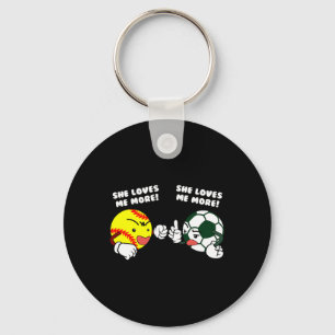 She Loves Me More Funny Softll Soccer Player Keychain